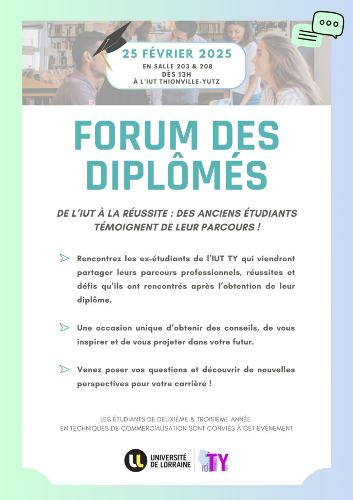 Le 25 février : Forum des Diplômés à l’IUT Thionville-Yutz !
