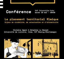 Conférence et Exposition à l’IUT Thionville-Yutz : Le Placement Territorial Filmique et Les Représentations du Grand Est au Cinéma